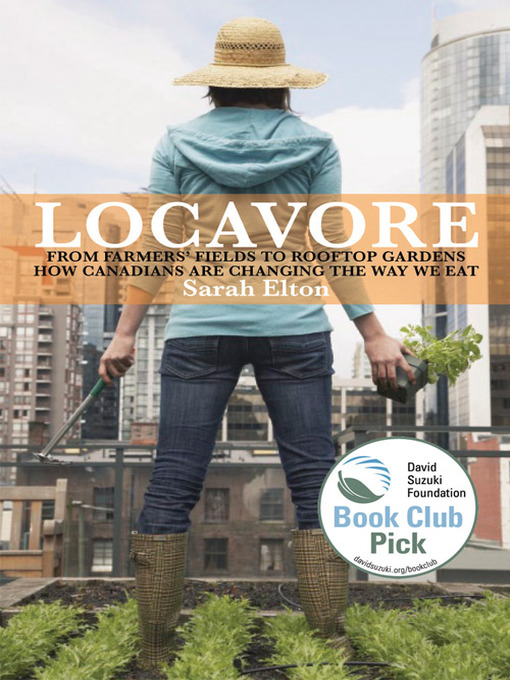 Title details for Locavore by Sarah Elton - Available